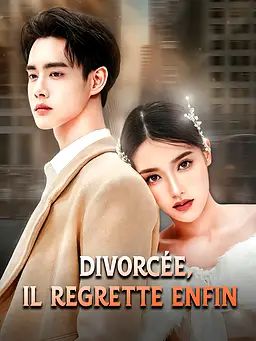 Divorcée, il regrette enfin