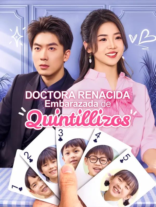 Doctora Renacida: Embarazada de Quintillizos(Doblado)