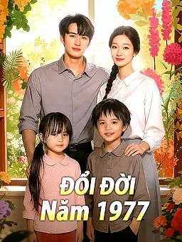 Poster Đổi Đời Năm 1977