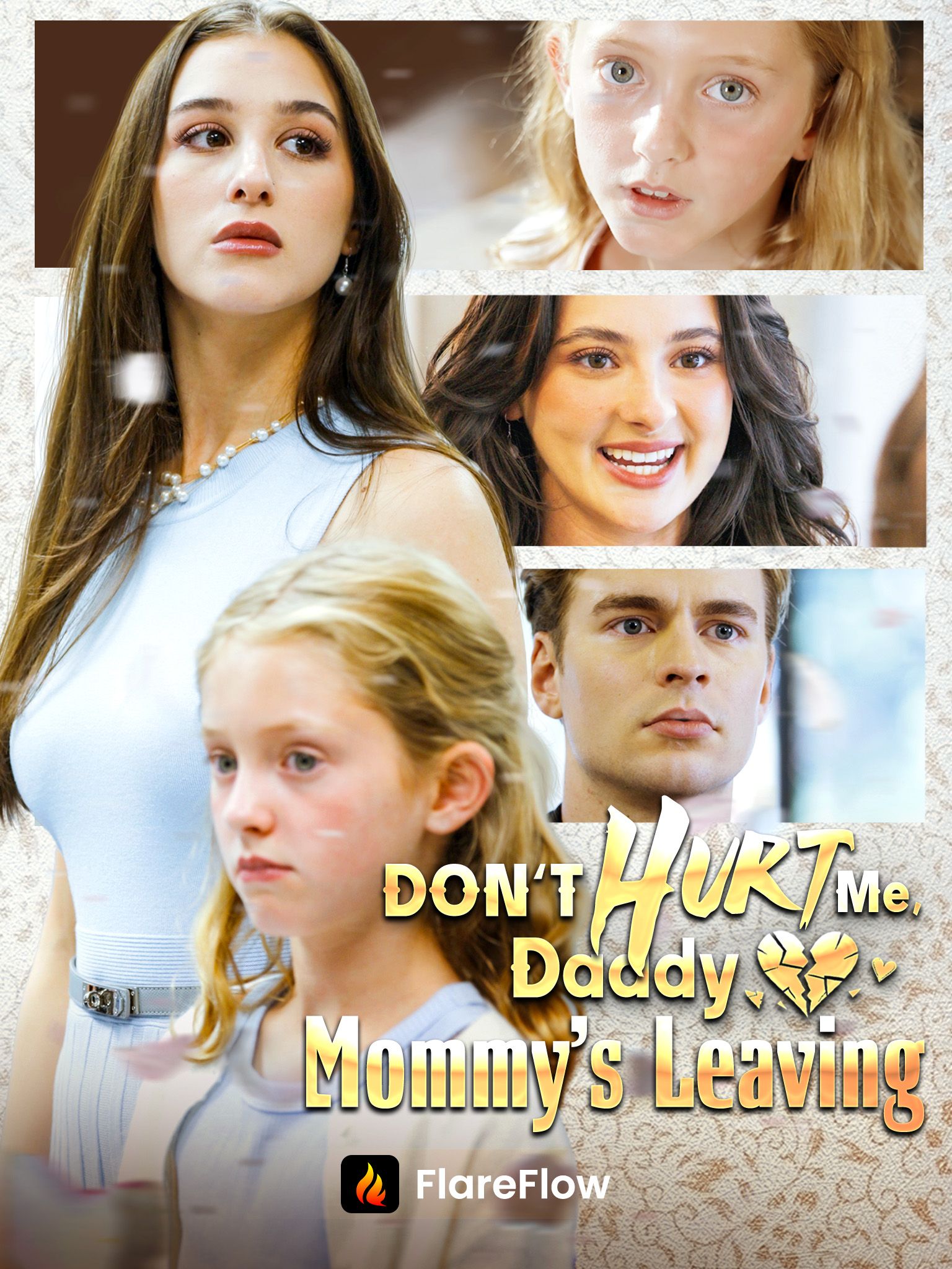 Don’t Hurt Me, Daddy, Mommy’s Leaving