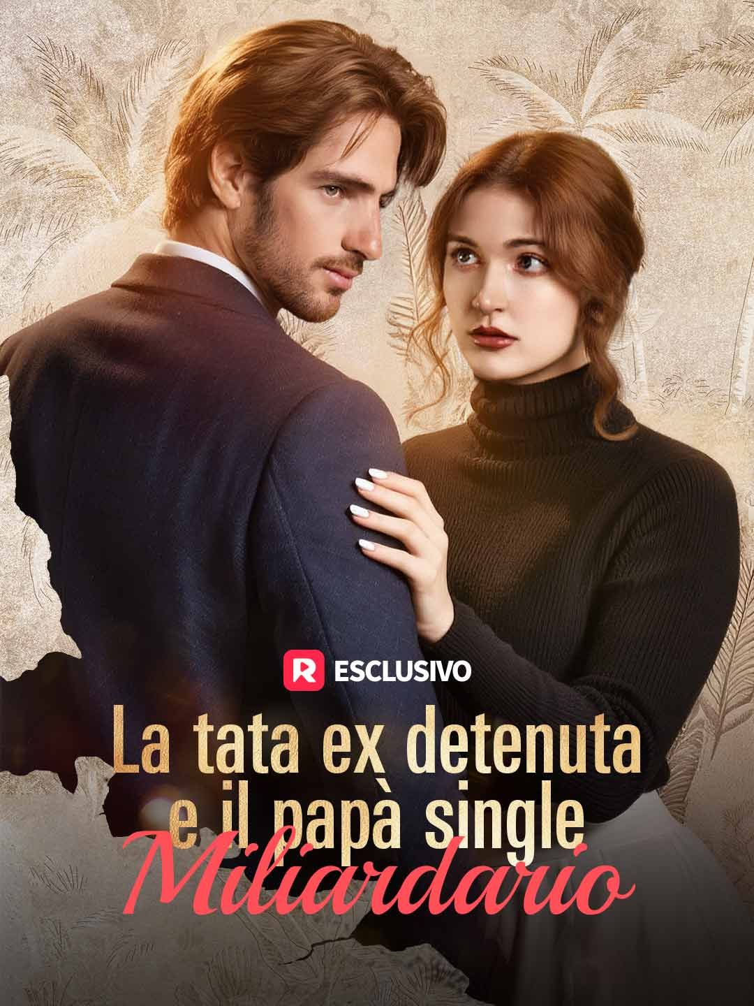 [Doppiaggio] La tata ex detenuta e il papà single miliardario