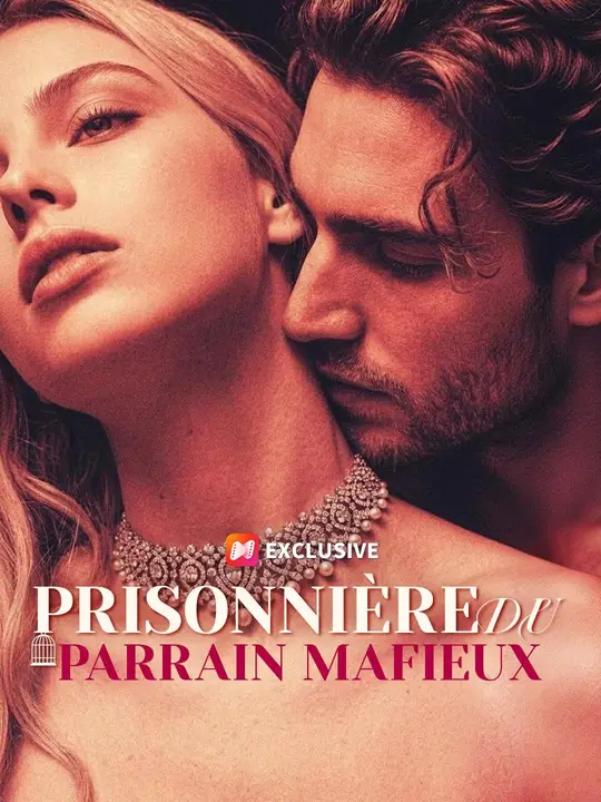 (Doublage) PRISONNIÈRE DU PARRAIN MAFIEUX