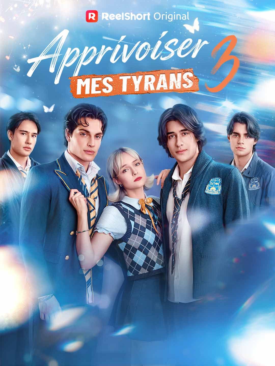 (Doublé) Apprivoiser mes tyrans 3
