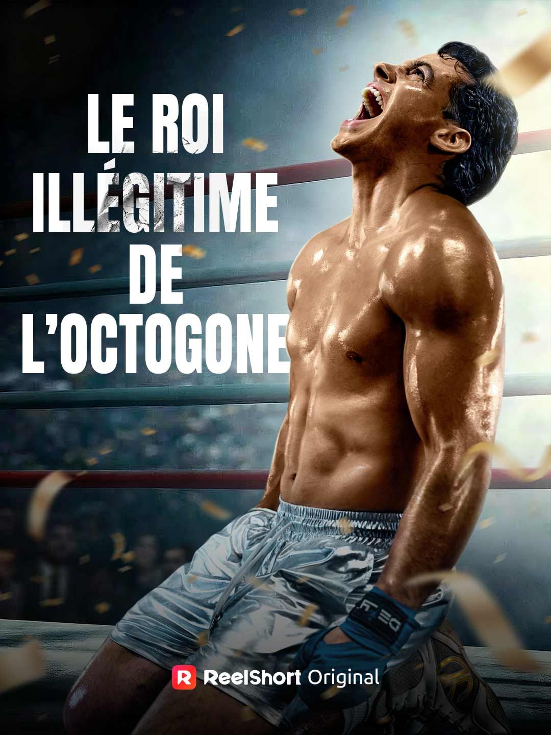(Doublé) Le Roi illégitime de l’Octogone