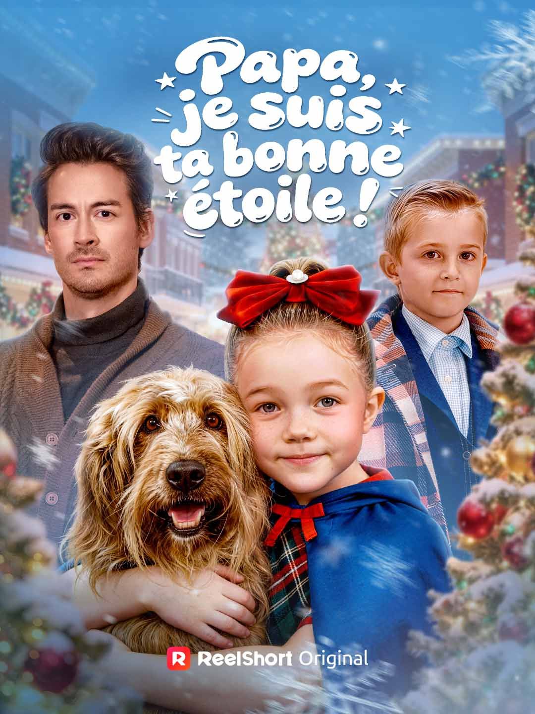 [Doublé] Papa, je suis ta bonne étoile !