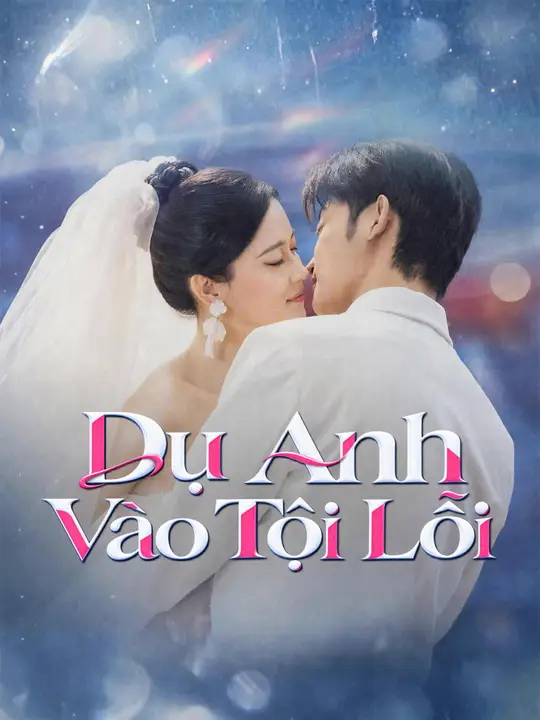 Dụ Anh Vào Tội Lỗi