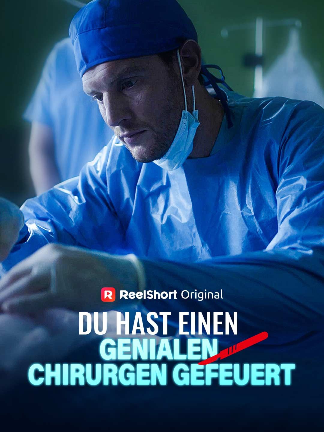 Du hast einen genialen Chirurgen gefeuert