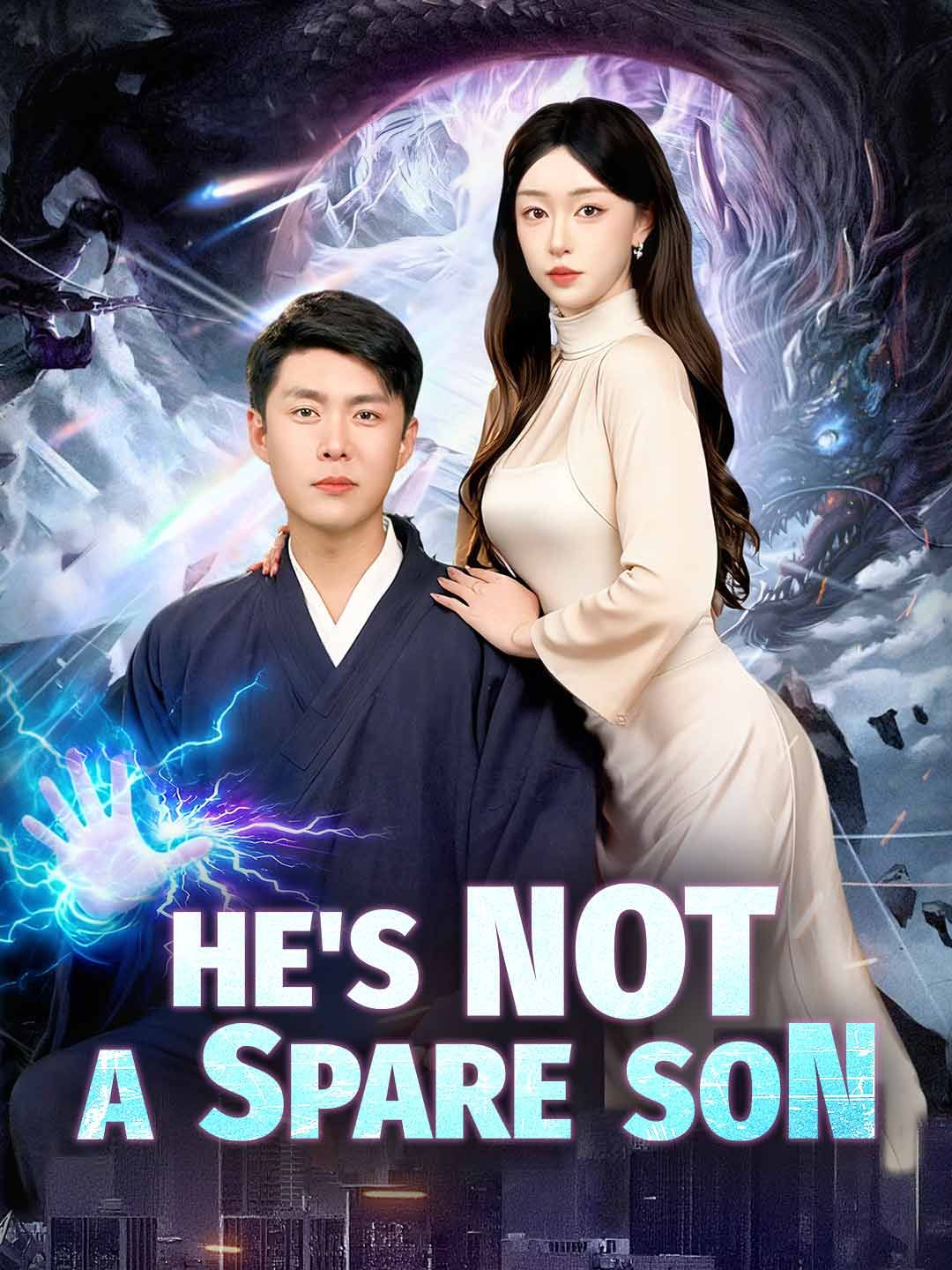 (Dubbed) He's Not A Spare Son