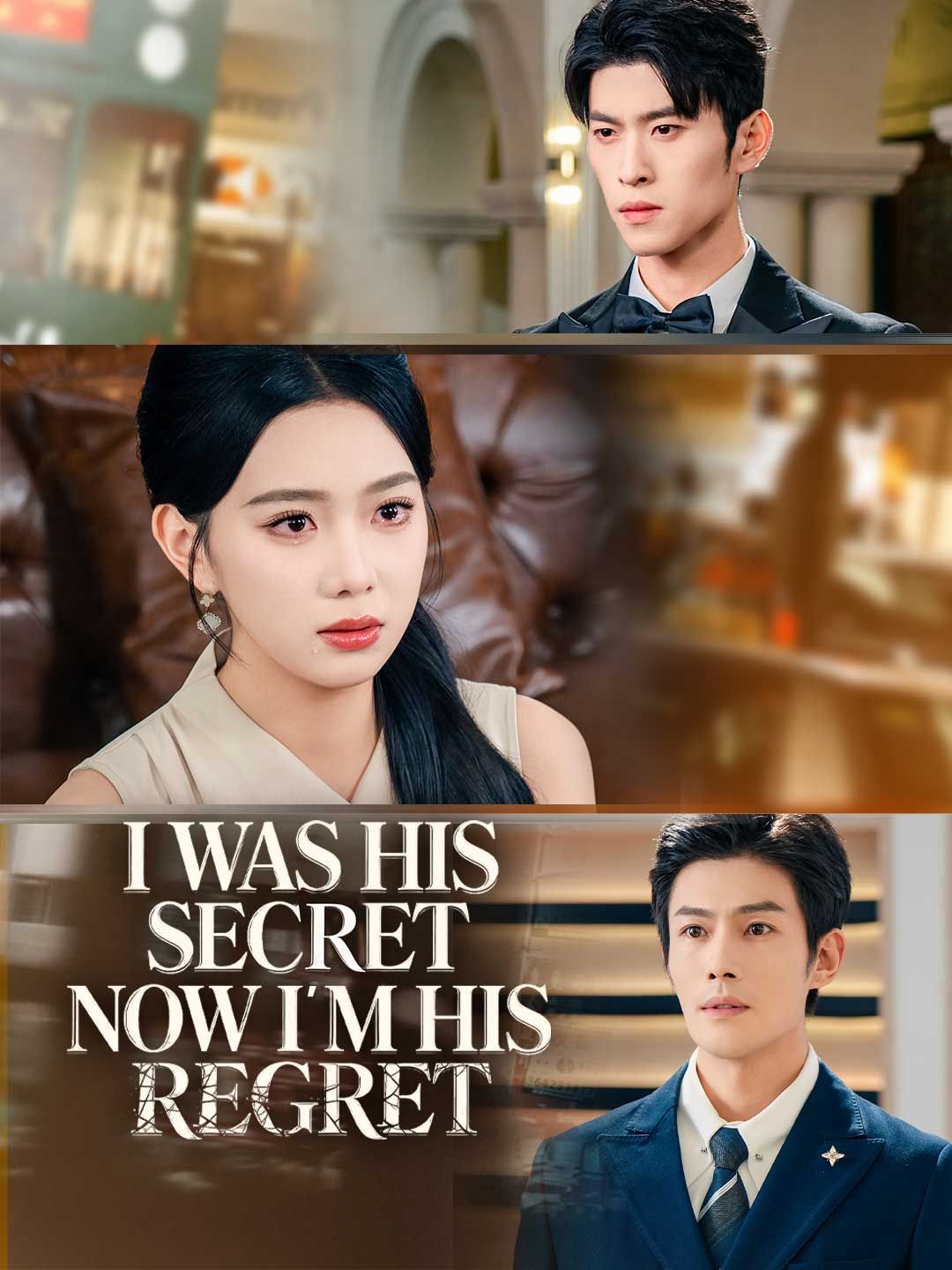 (Dubbed) I Was His Secret. Now I’m His Regret.