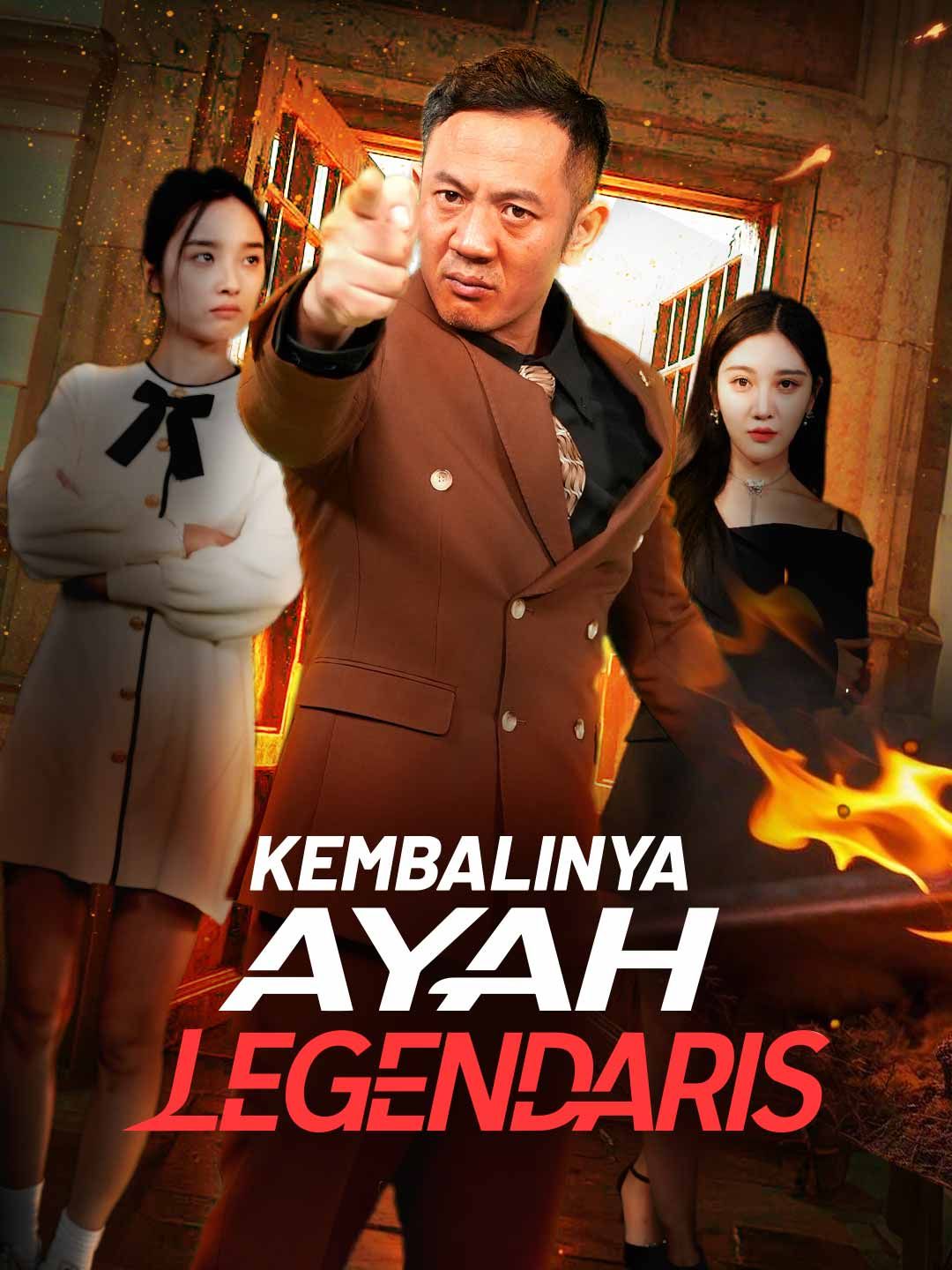 (Dubbing) Kembalinya Ayah Legendaris