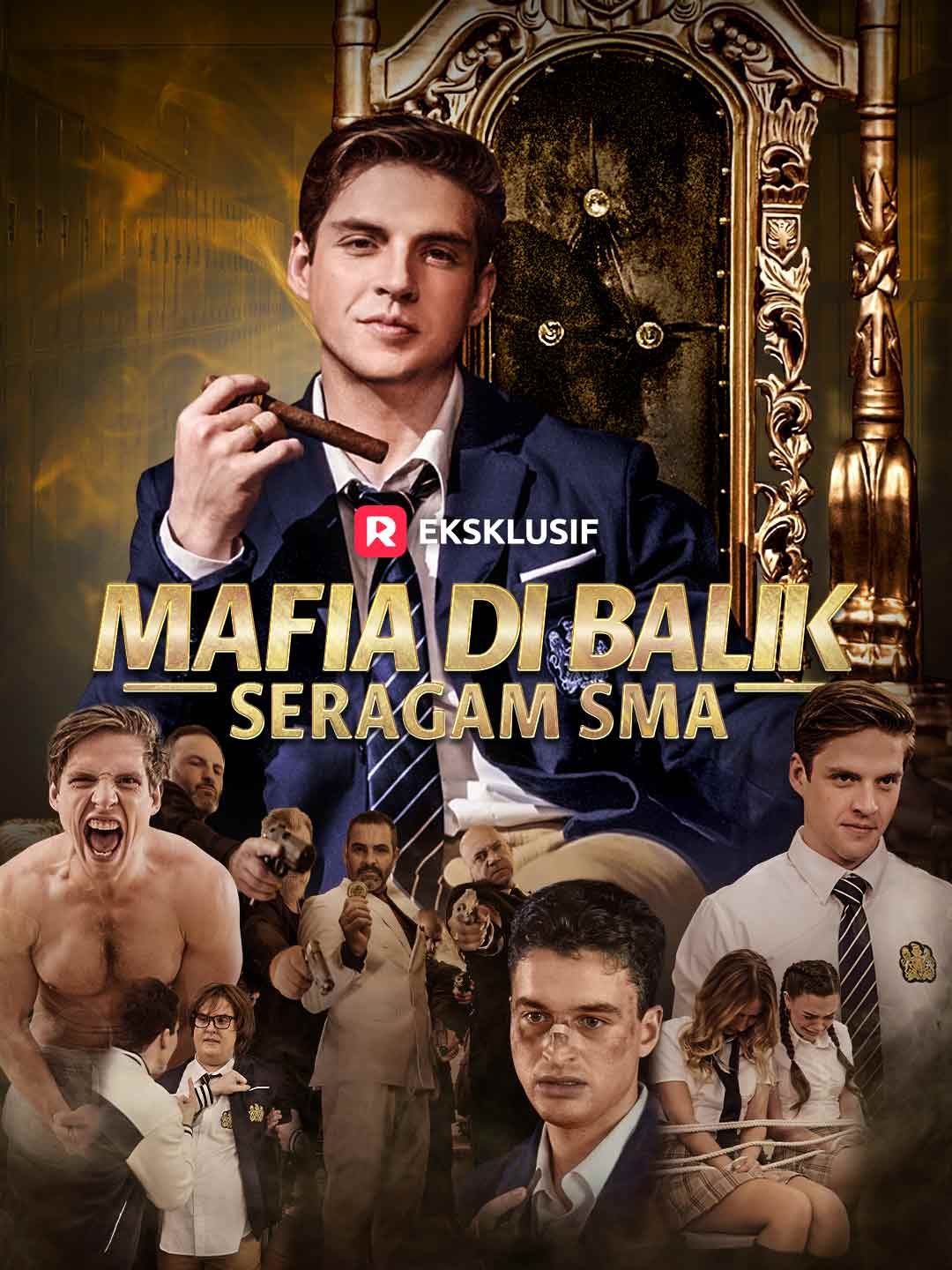 (Dubbing) Mafia di Balik Seragam SMA