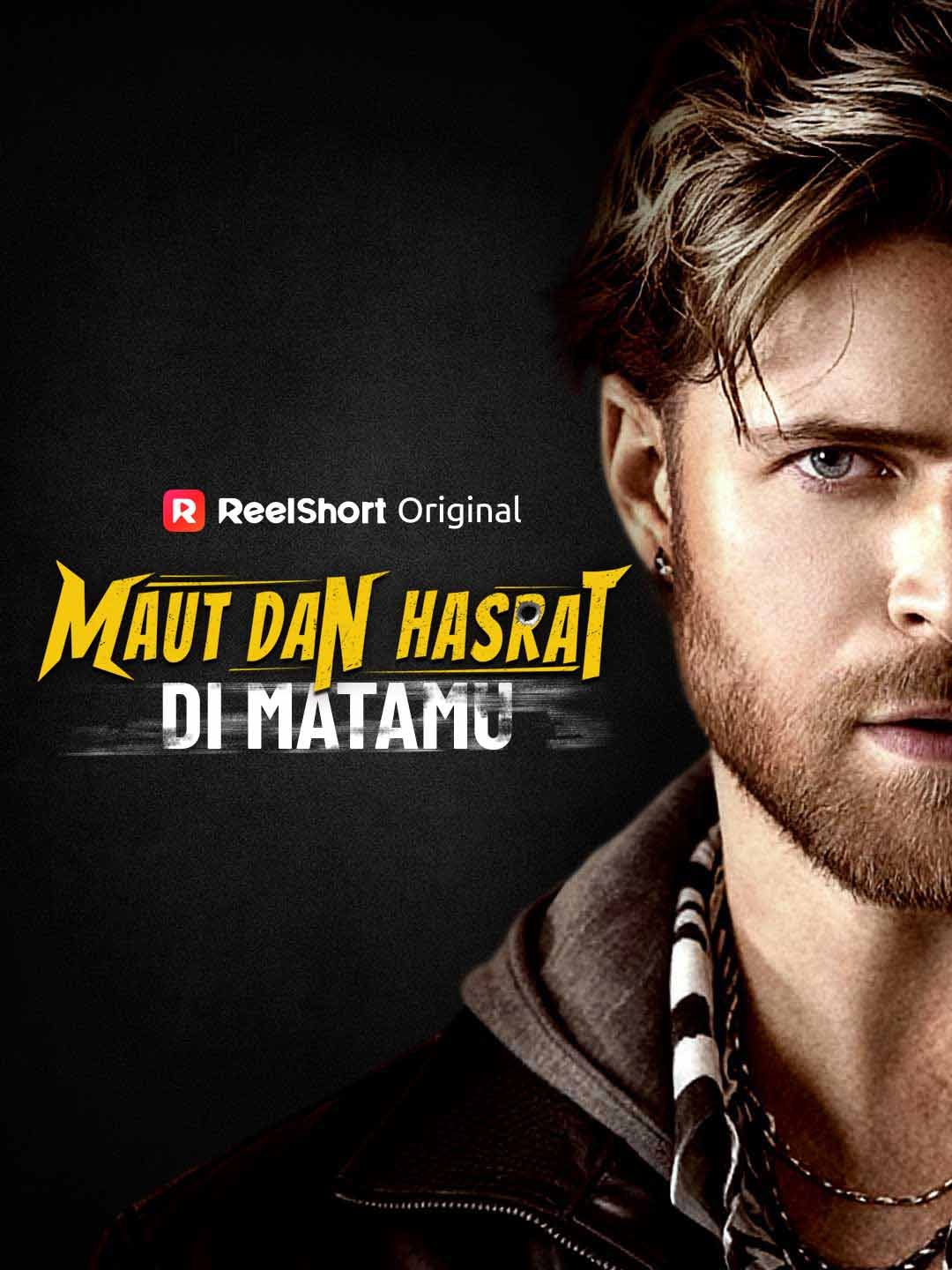 (Dubbing) Maut dan Hasrat di Matamu