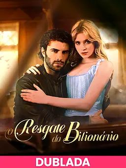 (DUBLADA)O Resgate do Bilionário