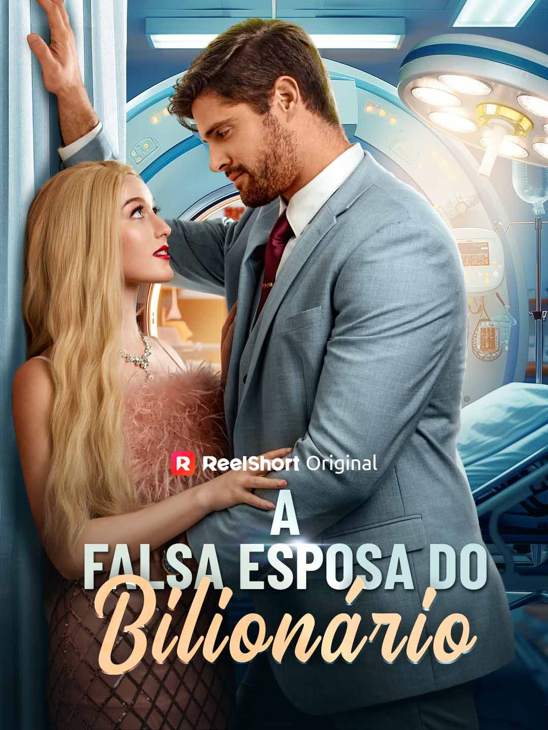 (Dublado) A Falsa Esposa do Bilionário