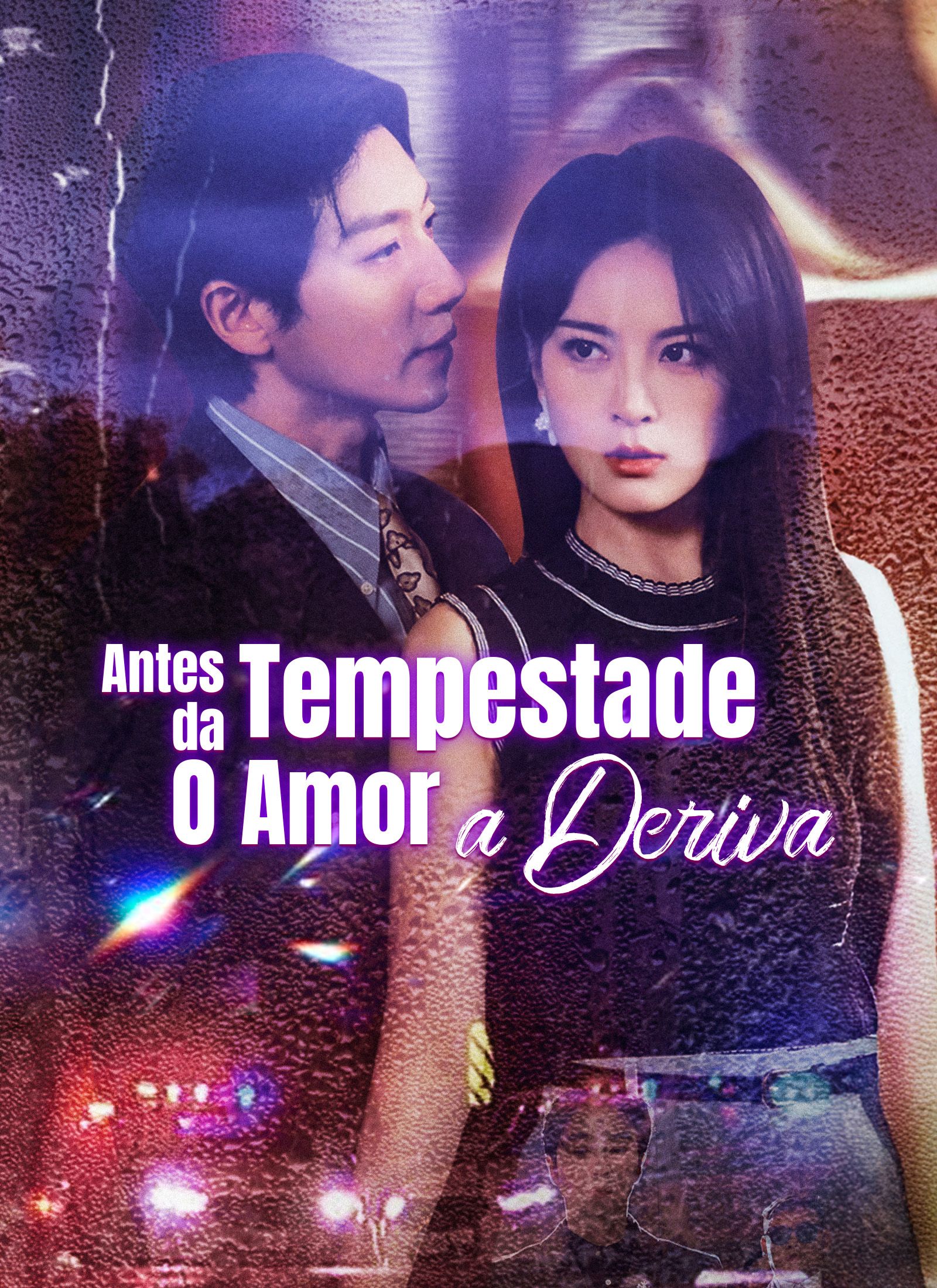 [Dublado]Antes da Tempestade, O Amor à Deriva