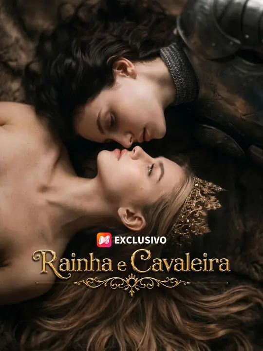 (Dublagem) Rainha e Cavaleira
