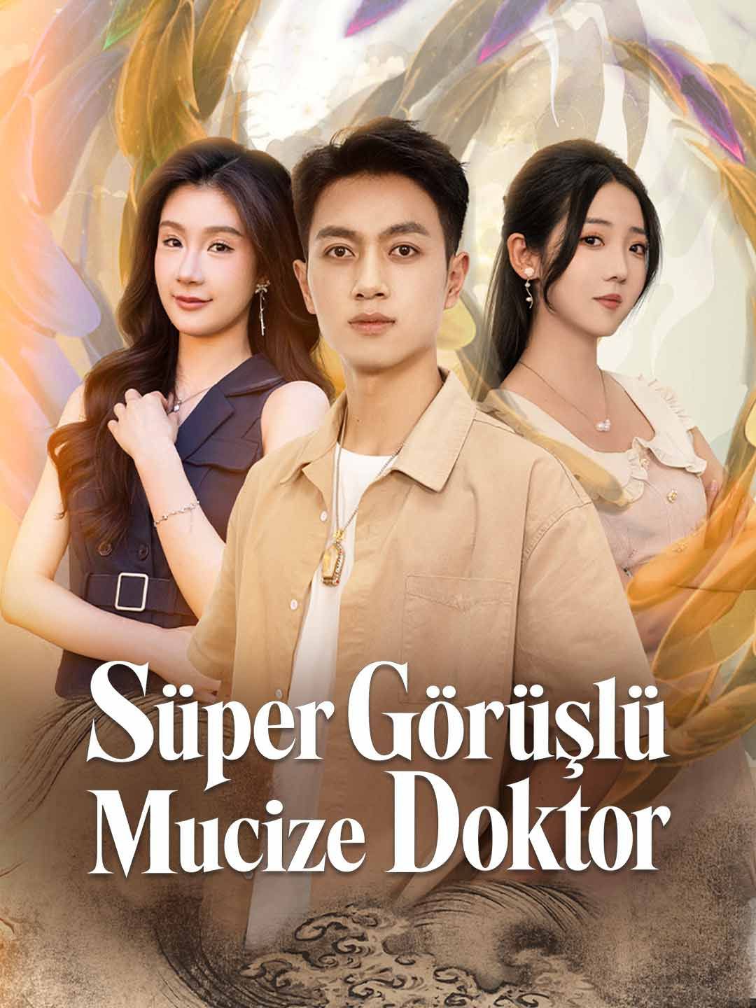 (Dublajlı) Süper Görüşlü Mucize Doktor