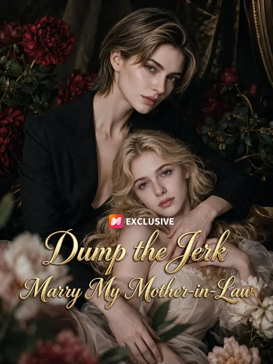 Dump the Jerk, Marry My Mother-in-Law