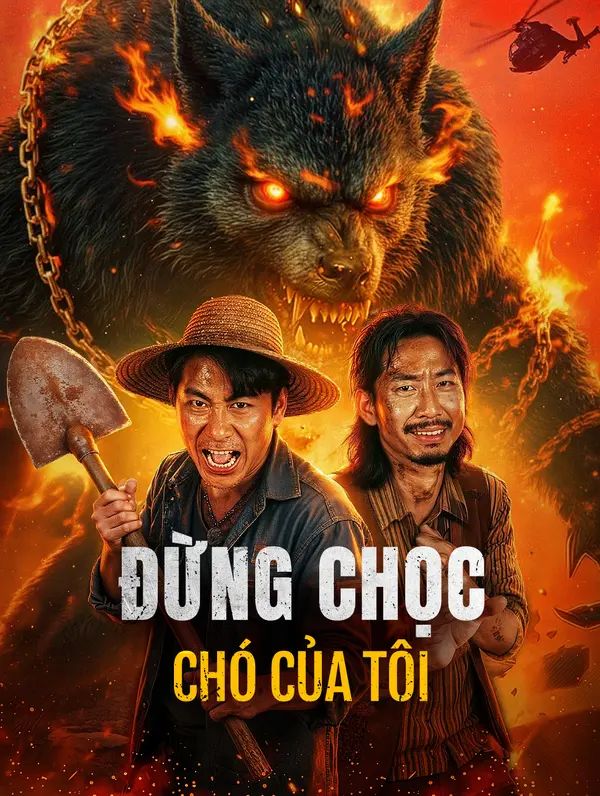 Đừng Chọc Chó Của Tôi