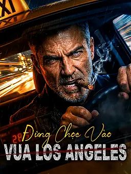 Đừng Chọc Vào Vua Los Angeles