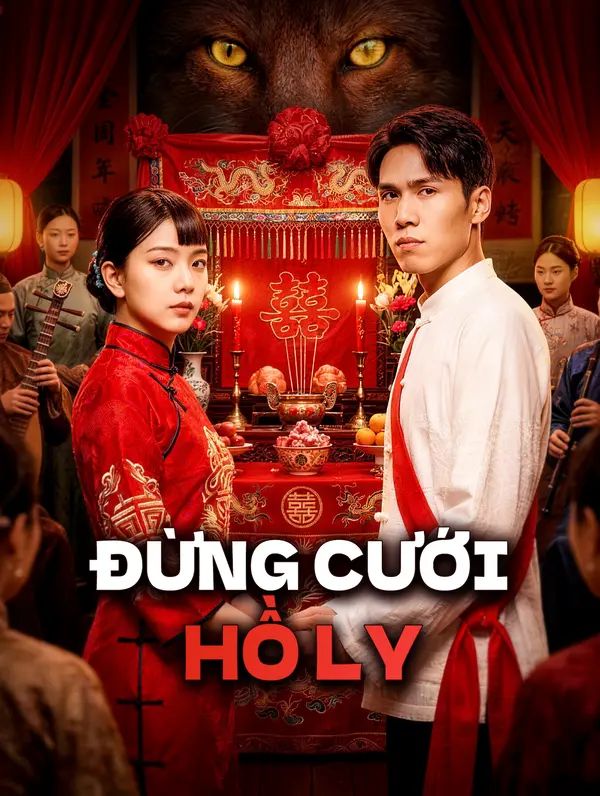 Đừng Cưới Hồ Ly