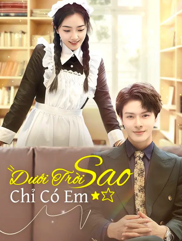 Dưới Trời Sao Chỉ Có Em