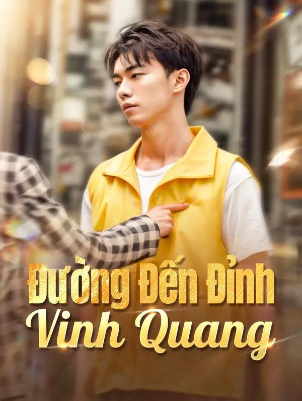 Đường Đến Đỉnh Vinh Quang