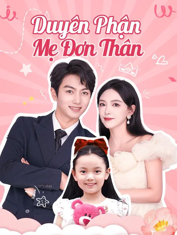 Duyên Phận Mẹ Đơn Thân
