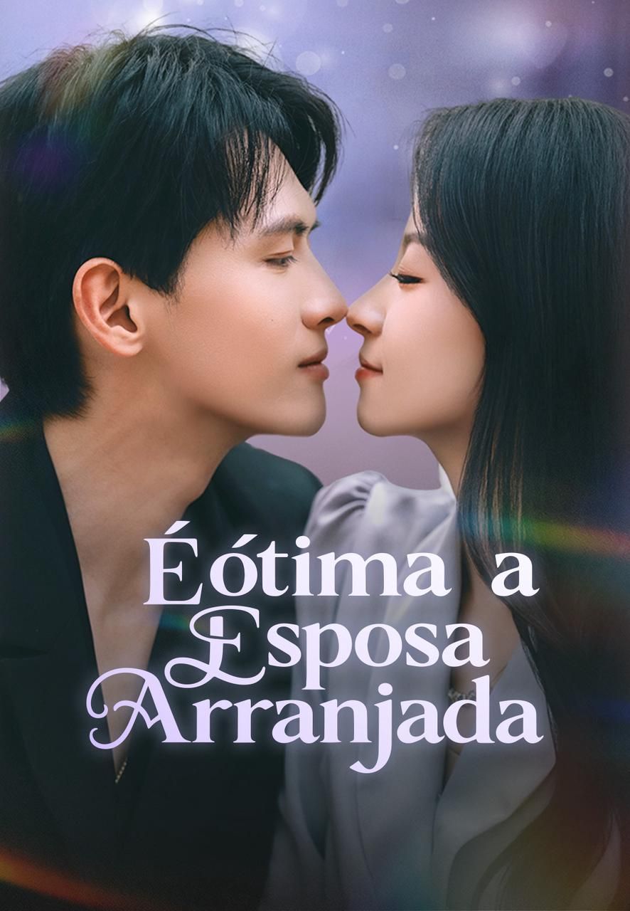 É ótima a Esposa Arranjada