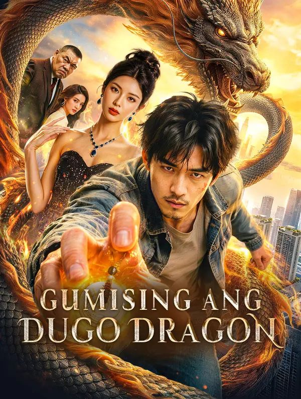 Gumising ang Dugo Dragon