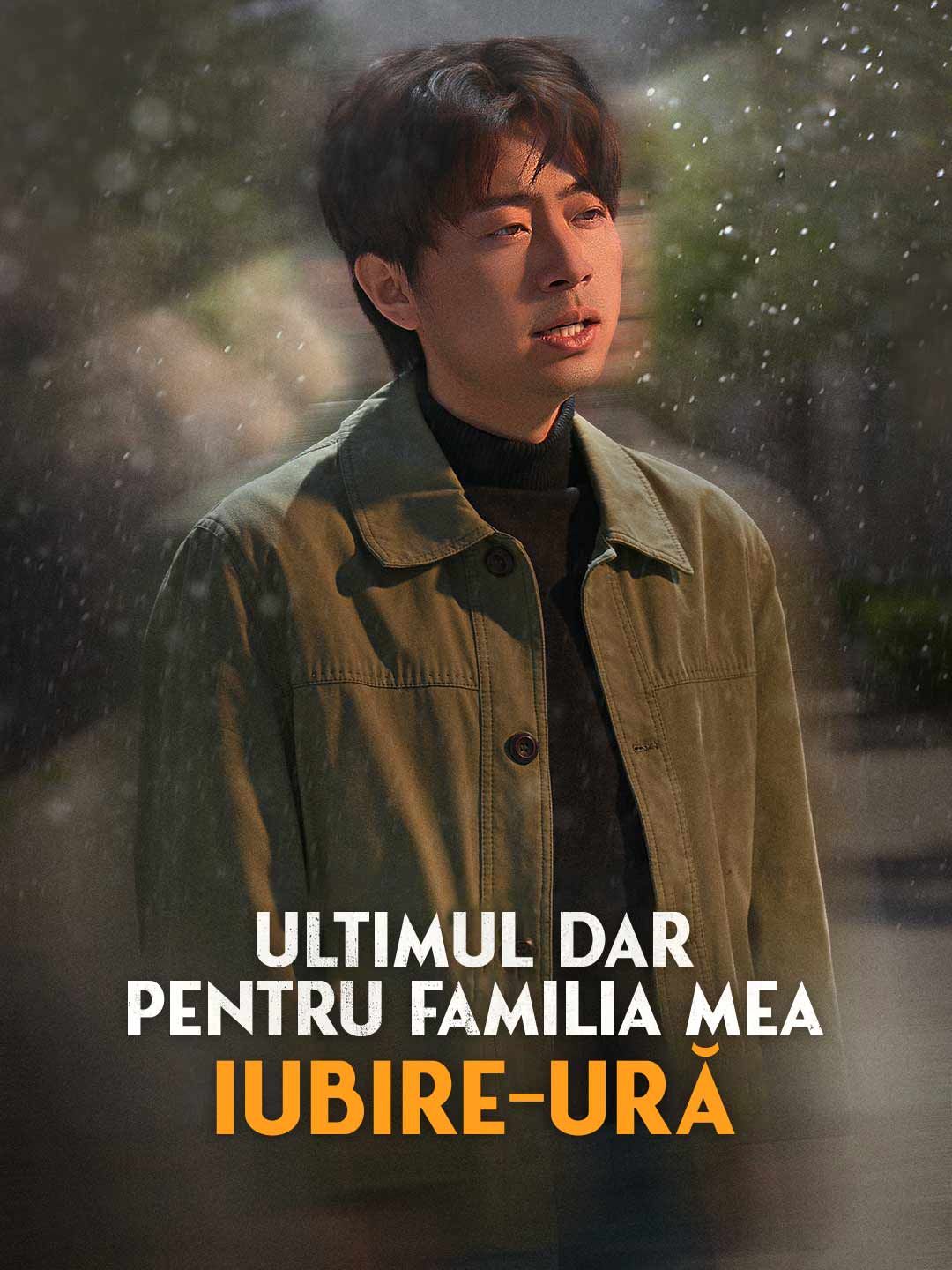 Ultimul dar pentru familia mea iubire-ură
