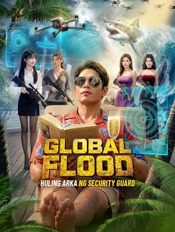 Global Flood: Huling Arka ng Security Guard