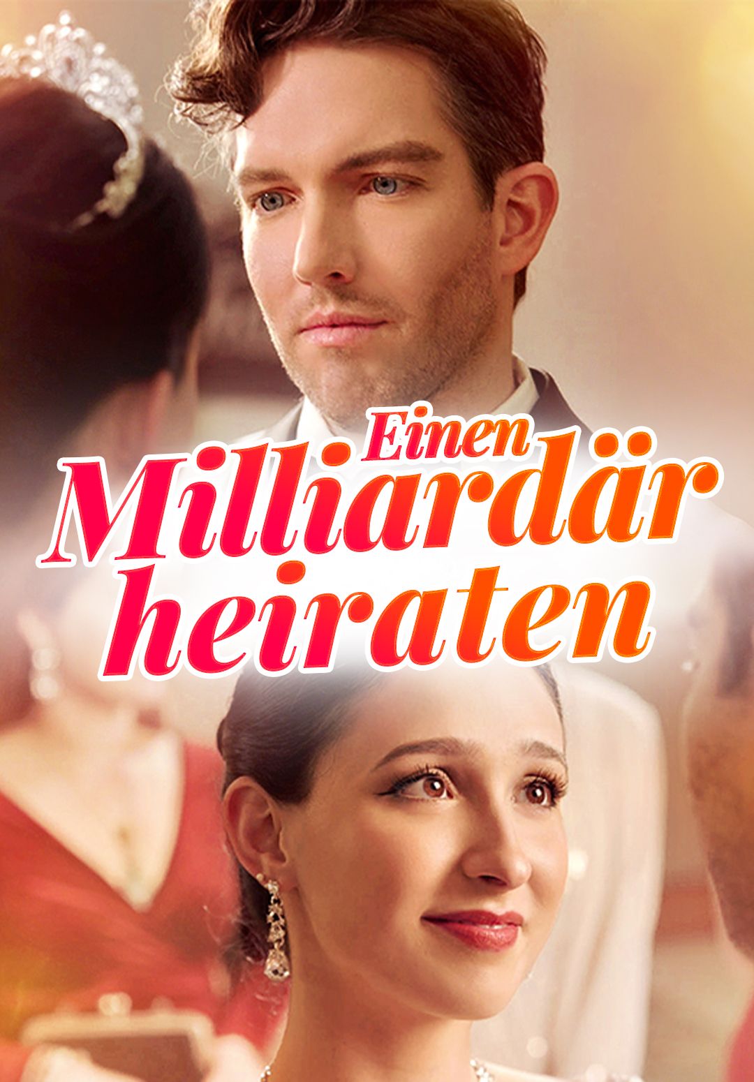Einen Milliardär heiraten
