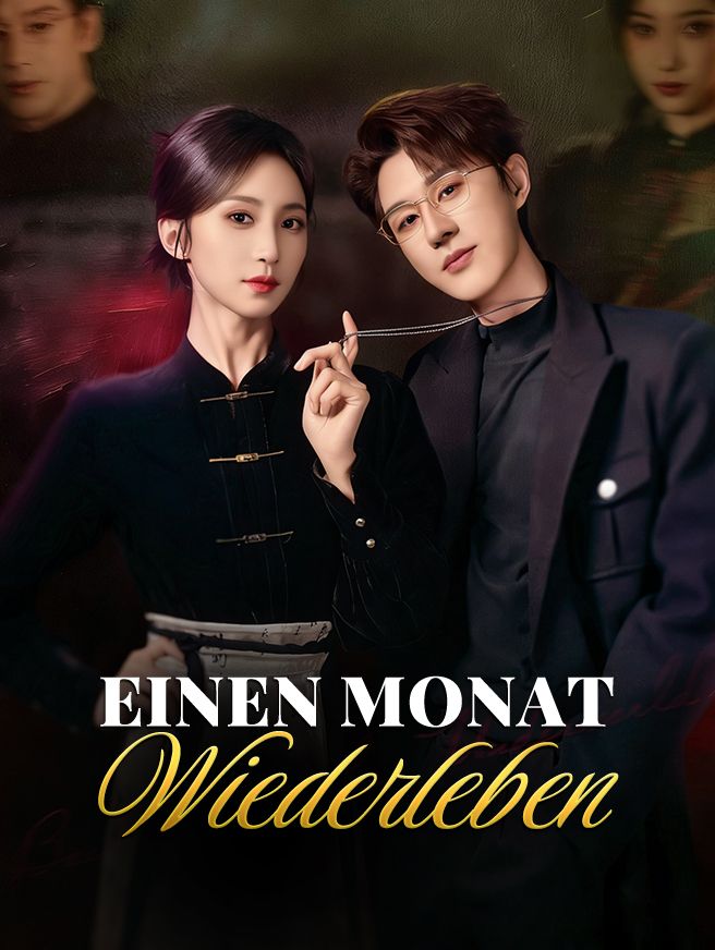 Einen Monat wiederleben