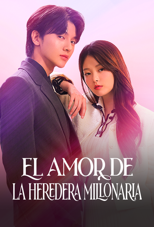 El amor de la heredera millonaria