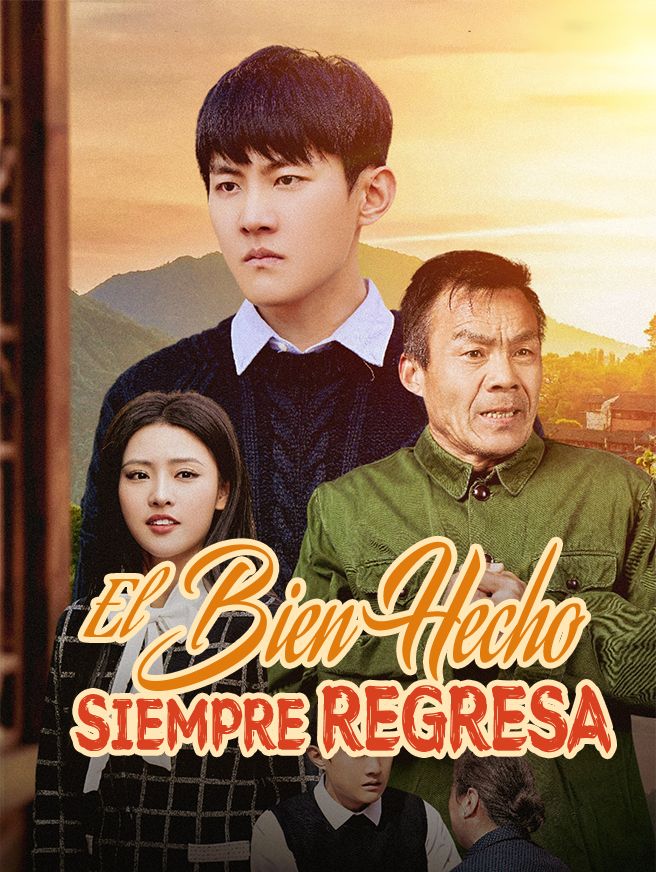 El bien hecho siempre regresa