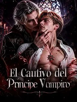 El Cautivo del Príncipe Vampiro