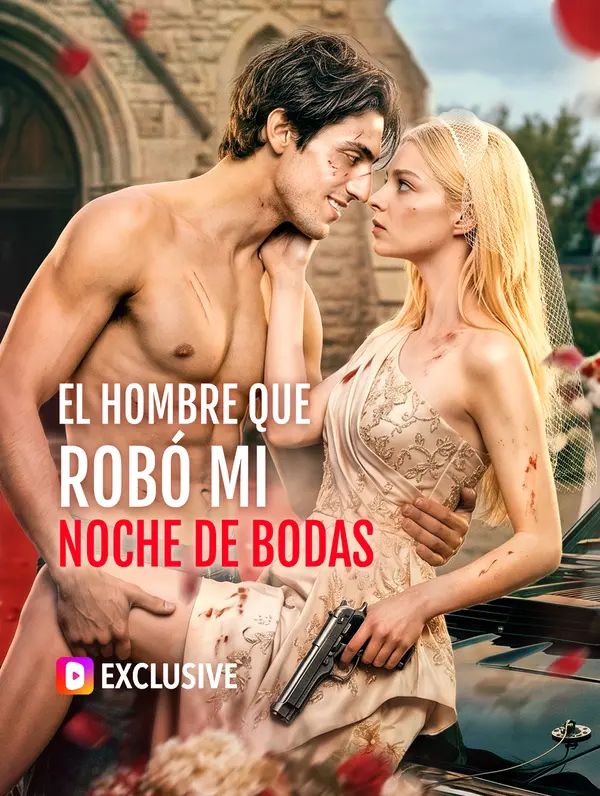 El Hombre que Robó mi Noche de Bodas(Doblado)