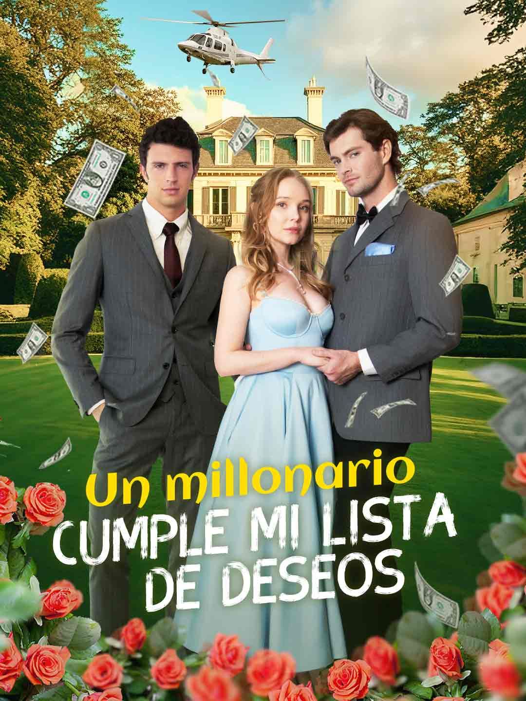 El multimillonario cumple mi lista de deseos