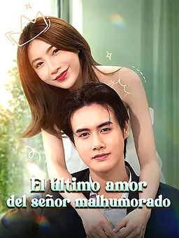 El último amor del señor malhumorado