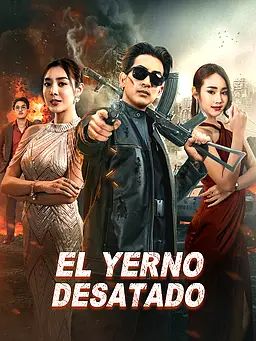 El Yerno Desatado