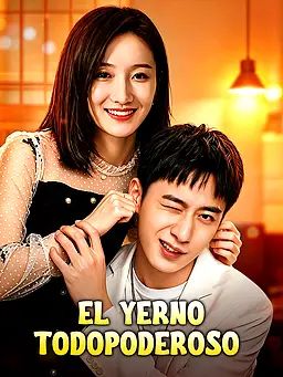 El Yerno Todopoderoso