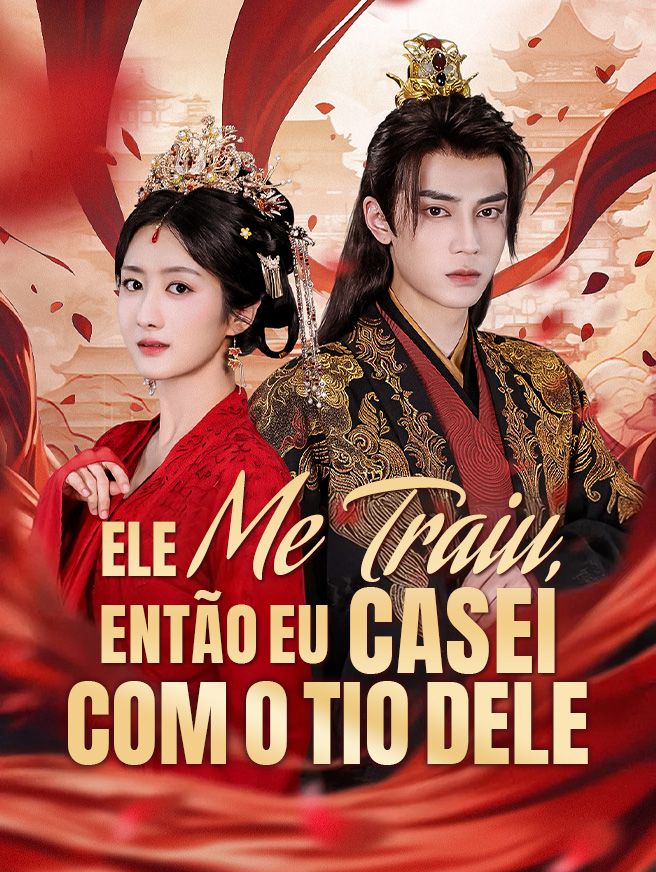 Ele Me Traiu, Então Eu Casei Com o Tio Dele