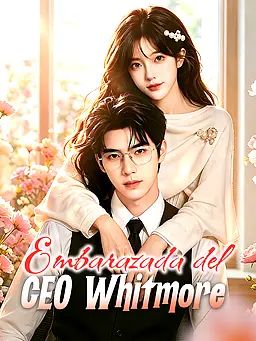 Embarazada del CEO Whitmore