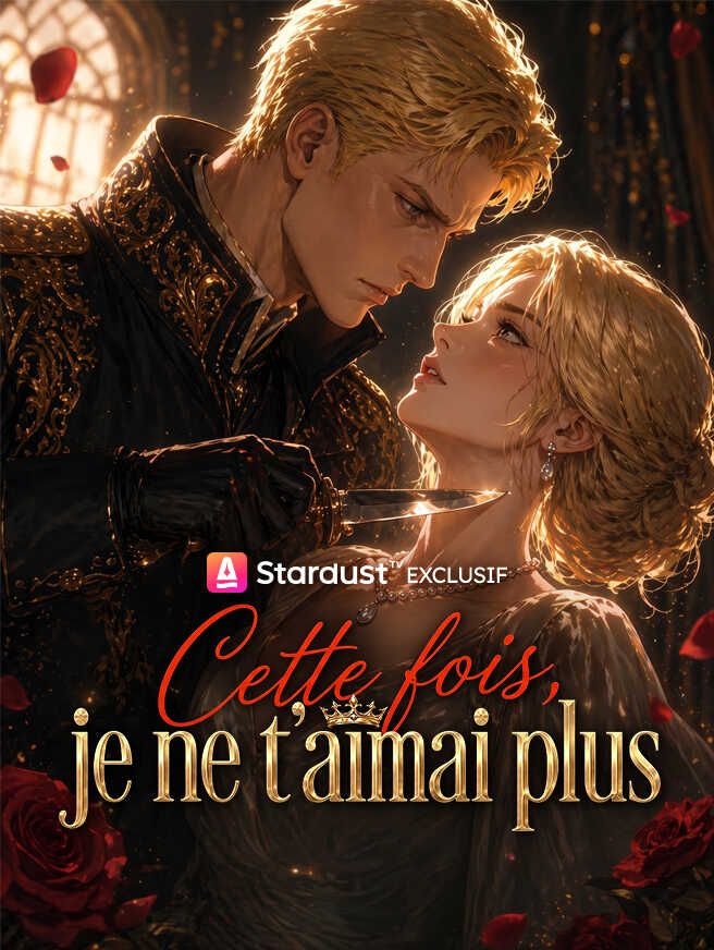 【En cours】Cette fois, je ne t’aimerai plus