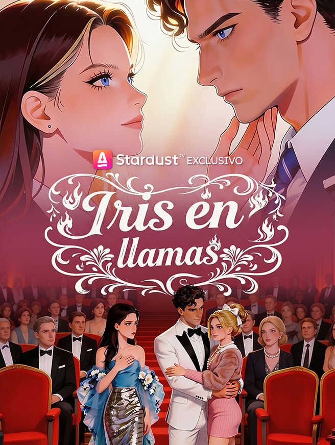 【En emisión】Iris en llamas
