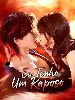 Eu Tenho Um Raposo