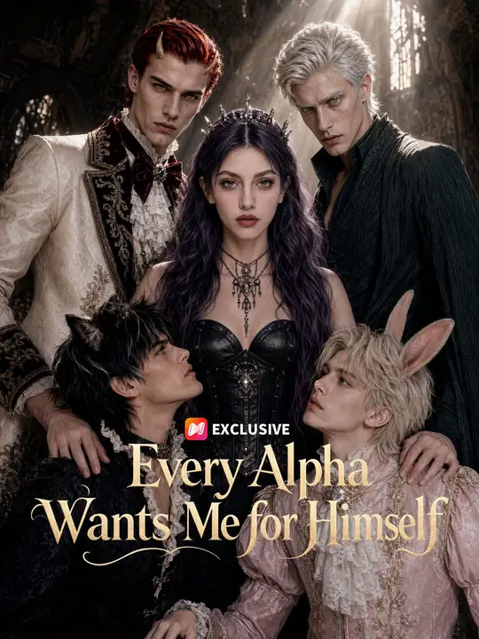 Every Alpha Wants Me for Himself