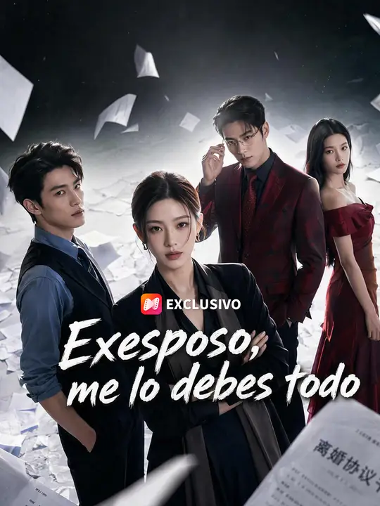 Exesposo, me lo debes todo