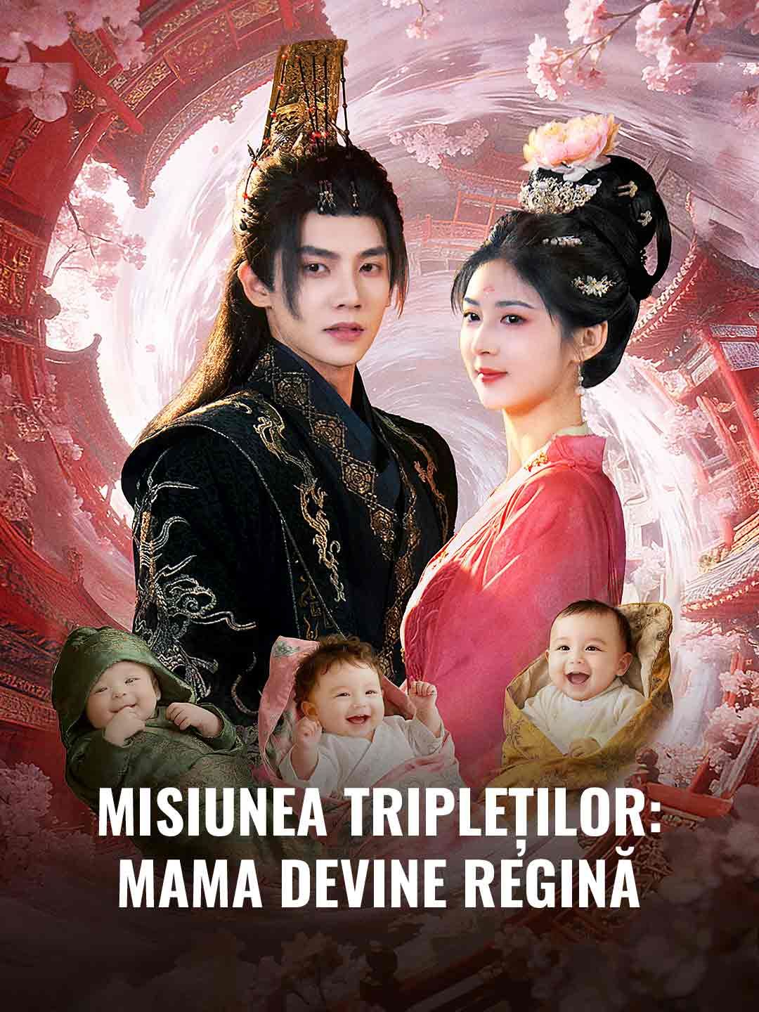 Misiunea tripleților: Mama devine regină